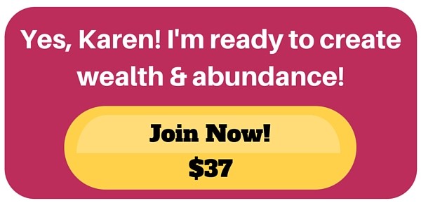 Copy of join 30 days & 30 ways to wealth and abundance now.