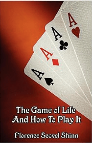 the game of life and how to play it by florence scovel shinn