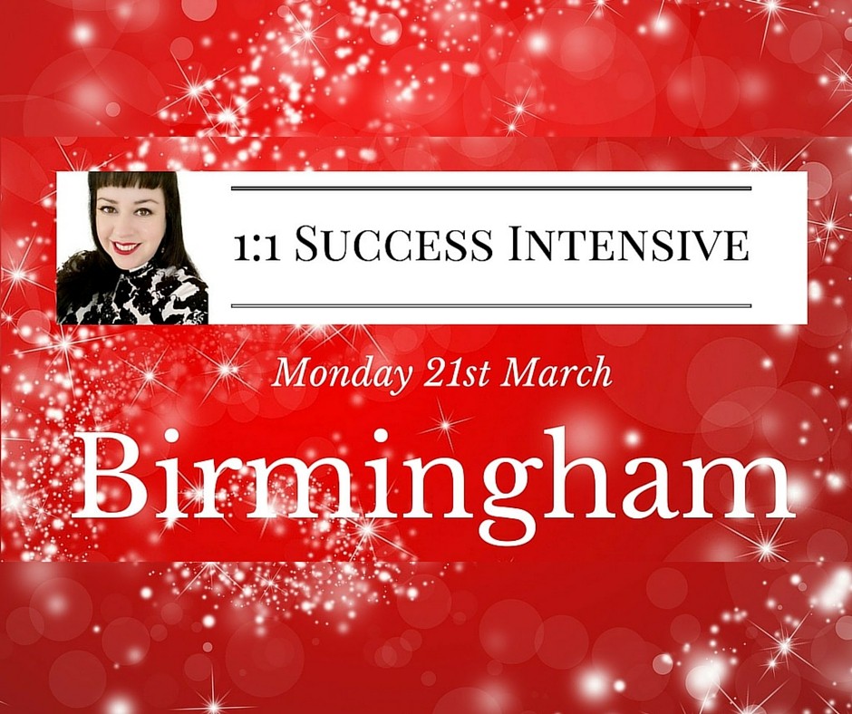 1:1 Success Intensive Birmingham Monday 21st March! 