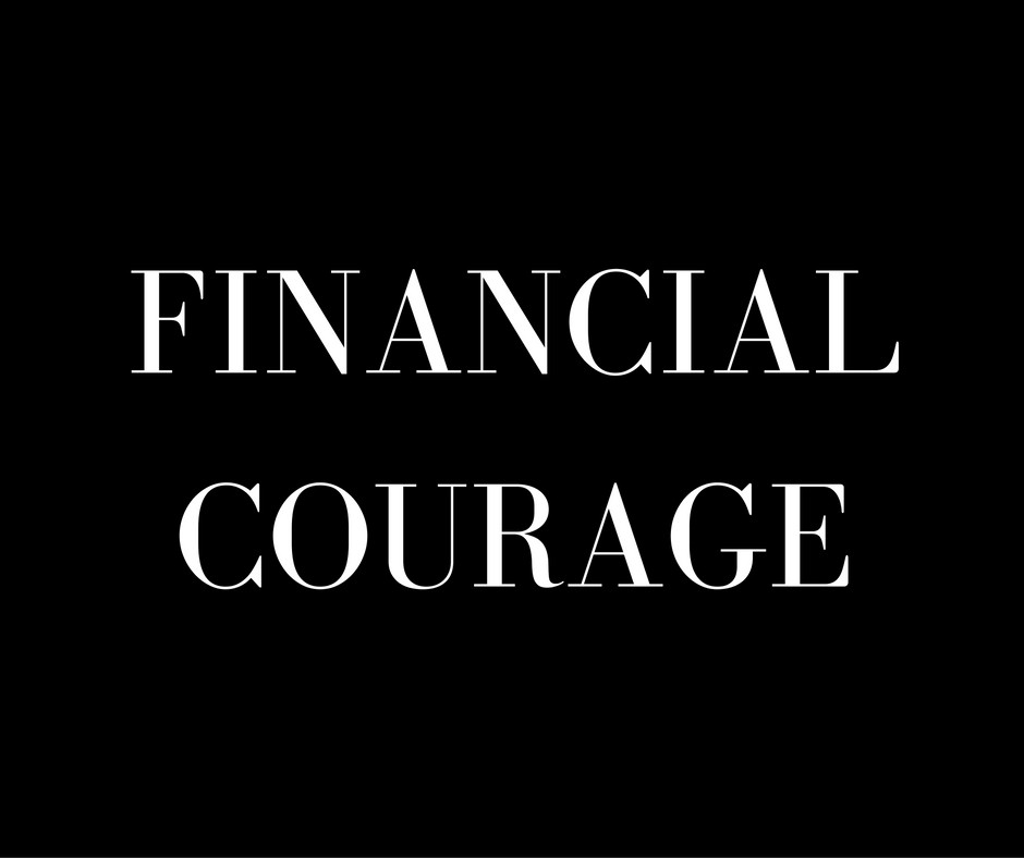 Financial Courage