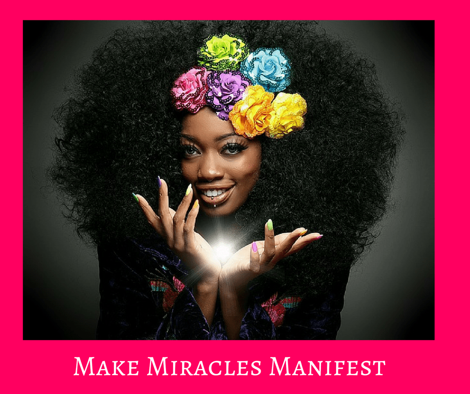 Making Miracles Manifest