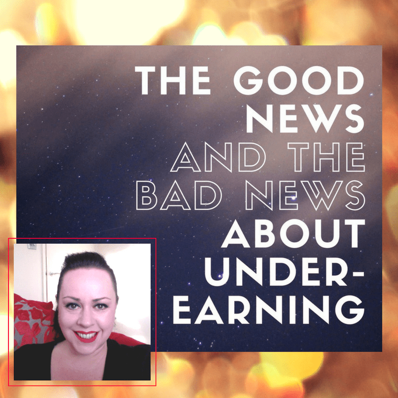 The Good & The Bad News About Under Earning