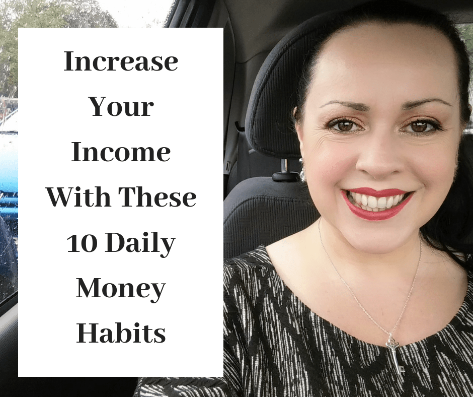 10 Daily Money Habits To Increase Your Income