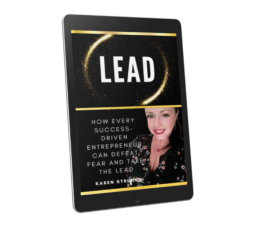 How every success-driven entrepreneur can defeat fear and take the lead (Free Gift)