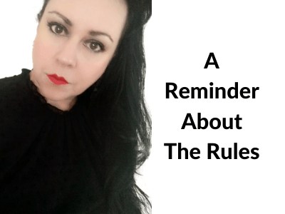 A Reminder About The Rules
