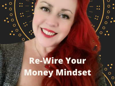 Re-Wire Your Money Mindset