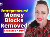 Remove Money Blocks & Upgrade Your Money Mindset